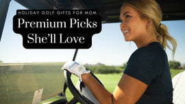 Smiling female golfer wearing a CaddyDaddy Claw women’s golf glove and driving a golf cart, with text overlay that reads ‘Holiday Golf Gifts for Mom — Premium Picks She’ll Love.